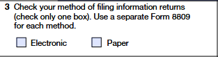 Select the appropriate filing method for your information return: