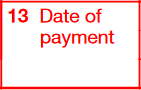 Box 13: Date of Payment