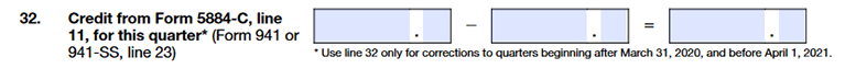 Credit From Form 5884-C Line 11 for This Quarter