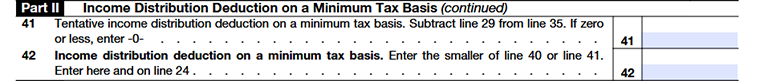 Form 1041 Schedule I Part II showing the income distribution deduction calculated on a minimum tax (AMT) basis for estates and trusts. Line41-Line42